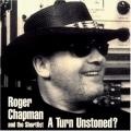 Roger Chapman - A Turn Unstoned